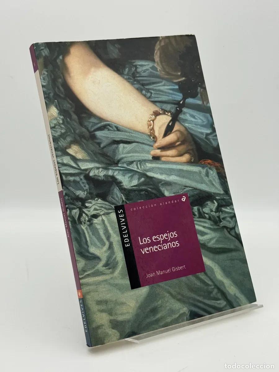 Gebrauchte B&uuml;cher: Los espejos venecianos - Joan Manuel Gisbert