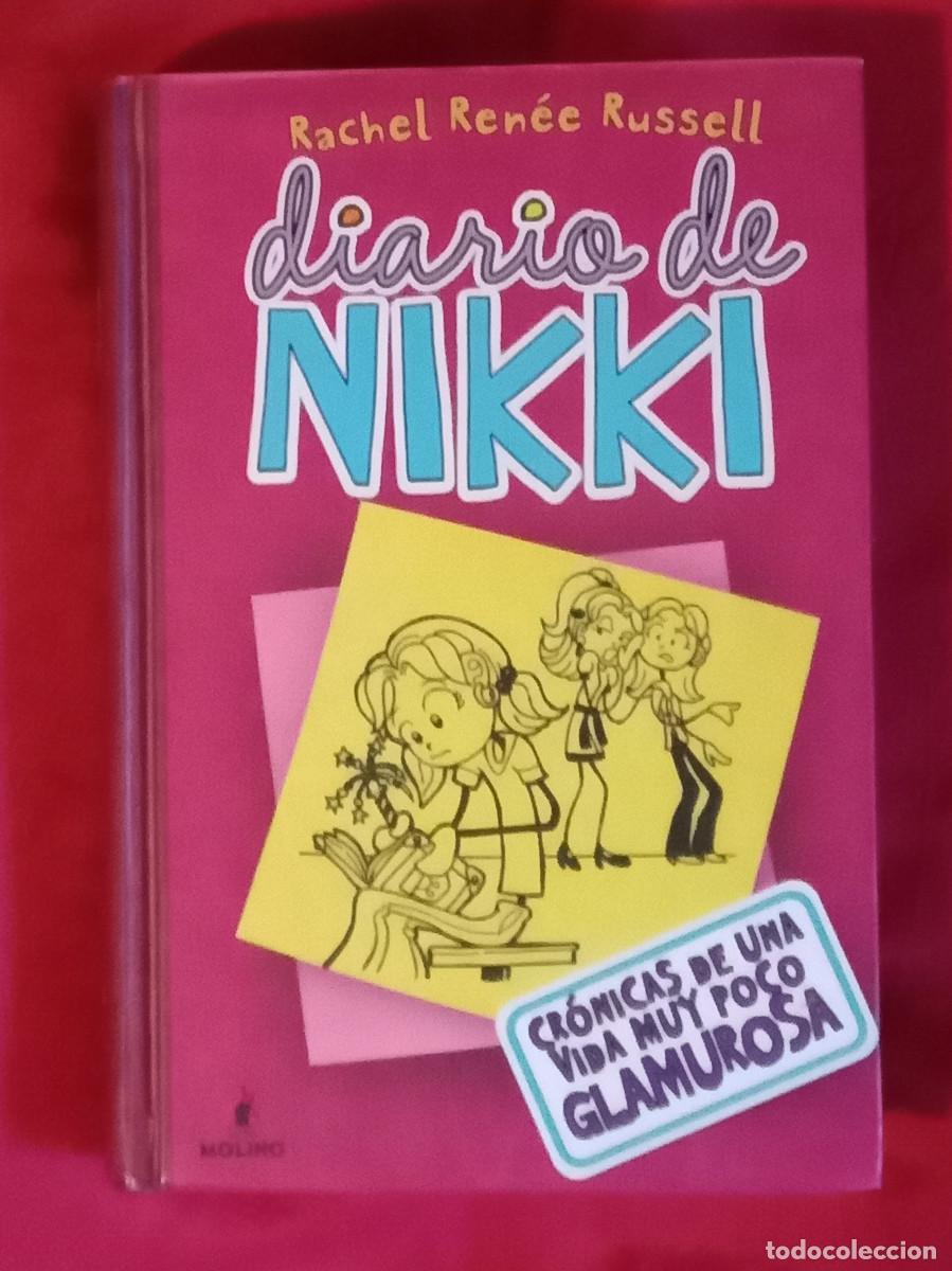 Libros de segunda mano: Diario de Nikki - Cr&oacute;nicas de una Vida mu poco Glamurosa - Rachel Ren&eacute;e Rusell - Edit Molino. 2011