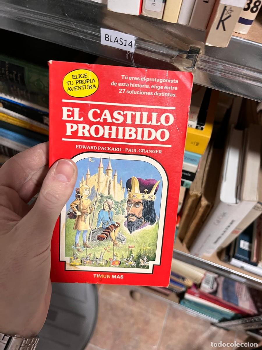 Libros de segunda mano: BLAS14 ELIGE TU PROPIA AVENTURA, EL CASTILLO PROHIBIDO EDWARD PACKARD-PAUL GRANGER, TIMUN MAS