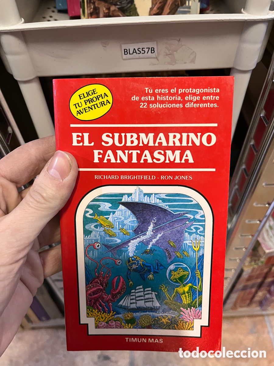 Libros de segunda mano: Blas57B EL SUBMARINO FANTASMA RICHARD BRIGHTFIELD - RON JONES timun m&aacute;s elige tu propia aventura