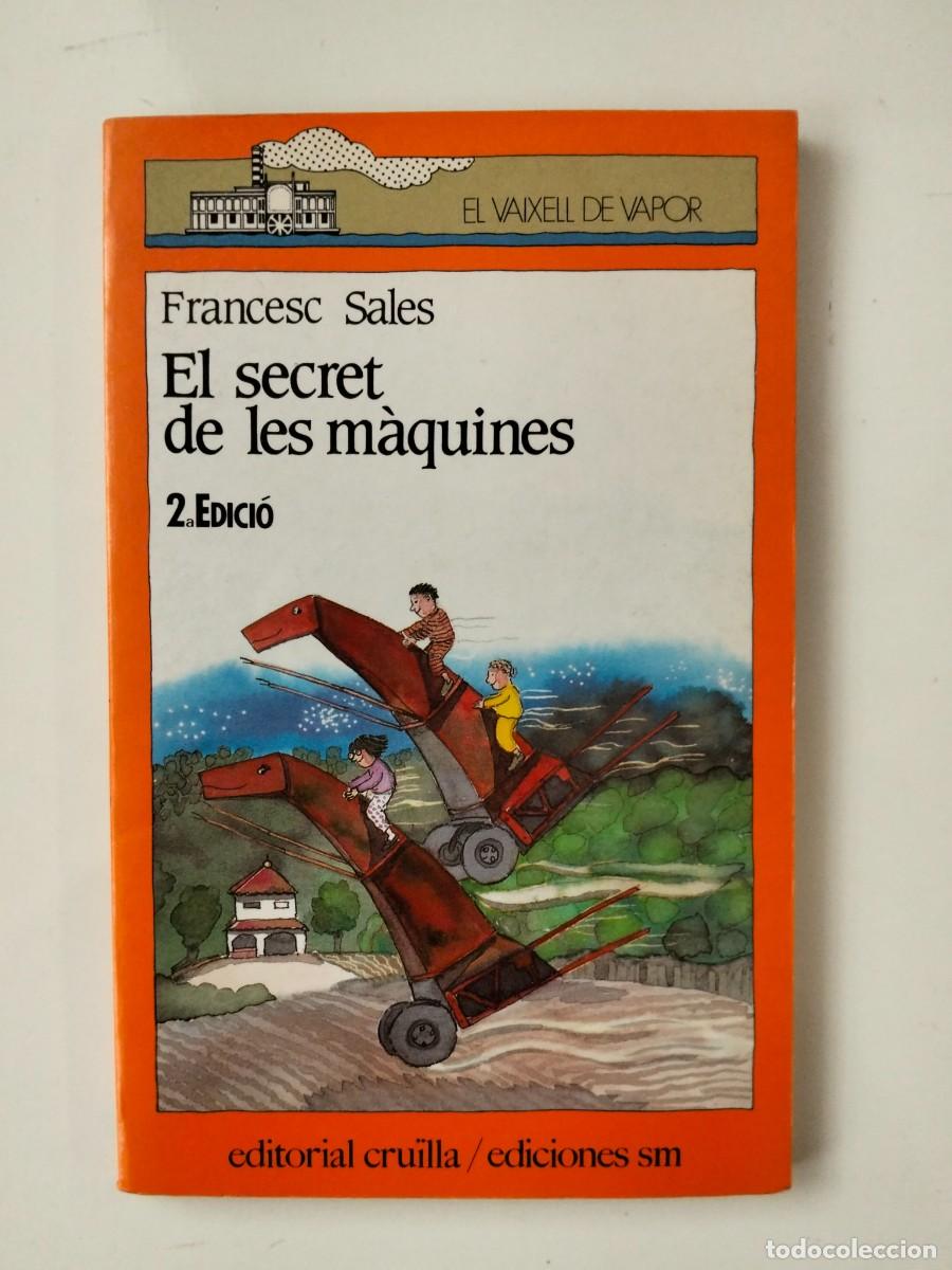 Libros de segunda mano: El secret de les m&agrave;quines [Francesc Sales]