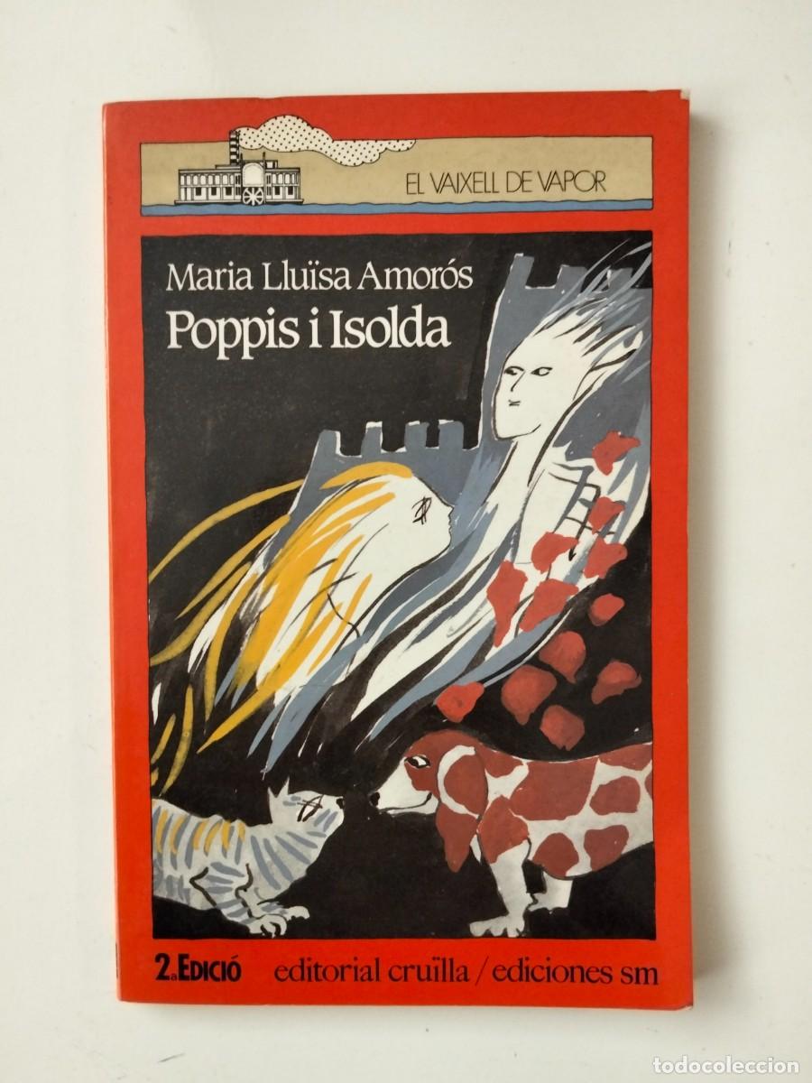 Libros de segunda mano: Poppis i Isolda [Maria Llu&iuml;sa Amor&oacute;s]