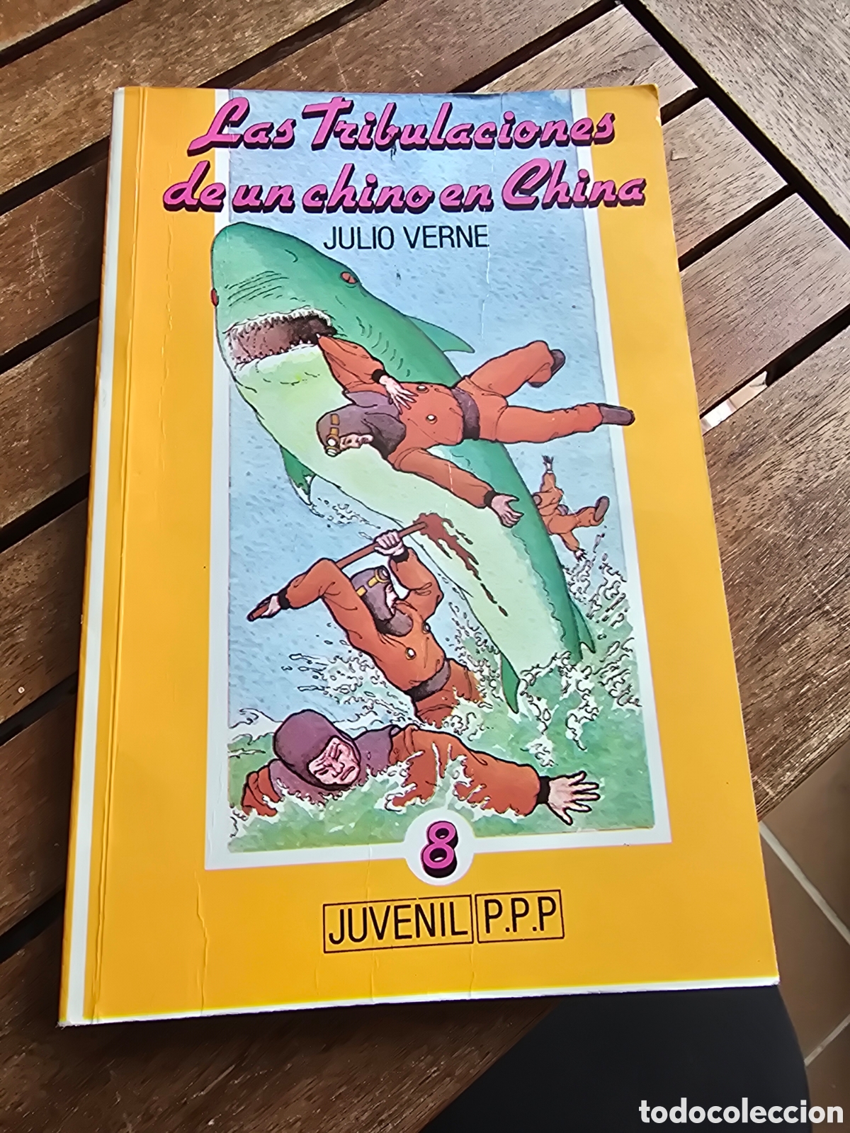 Libros de segunda mano: Las tribulaciones de un chino en China JULIO VERNE Juvenil P.P.P. 1986 narrativa cl&aacute;sicos