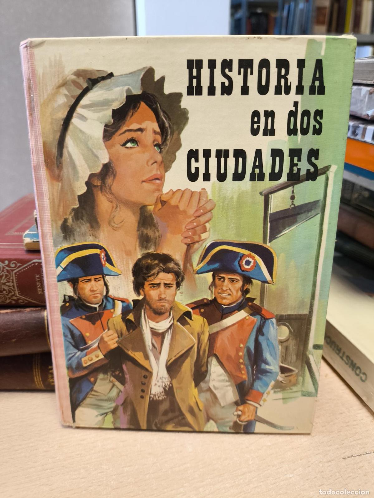 Libros de segunda mano: HISTORIA EN DOS CIUDADES - Carlos Dickens