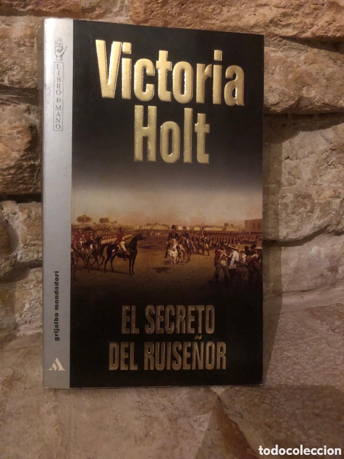 Libros de segunda mano: EL SECRETO DEL RUISE&Ntilde;OR ( VICTORIA HOLT)