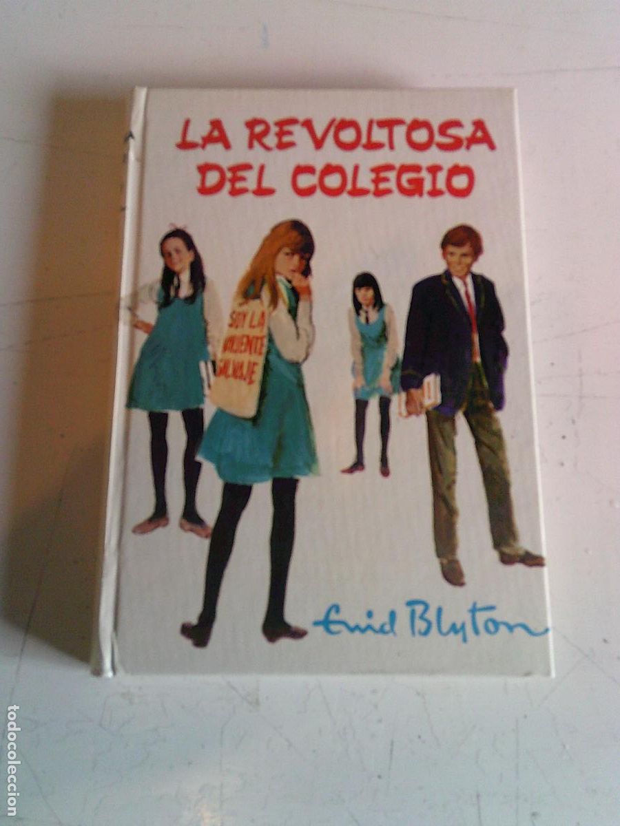 Libros de segunda mano: Enid Blyton Editorial Molino La revoltosa del colegio