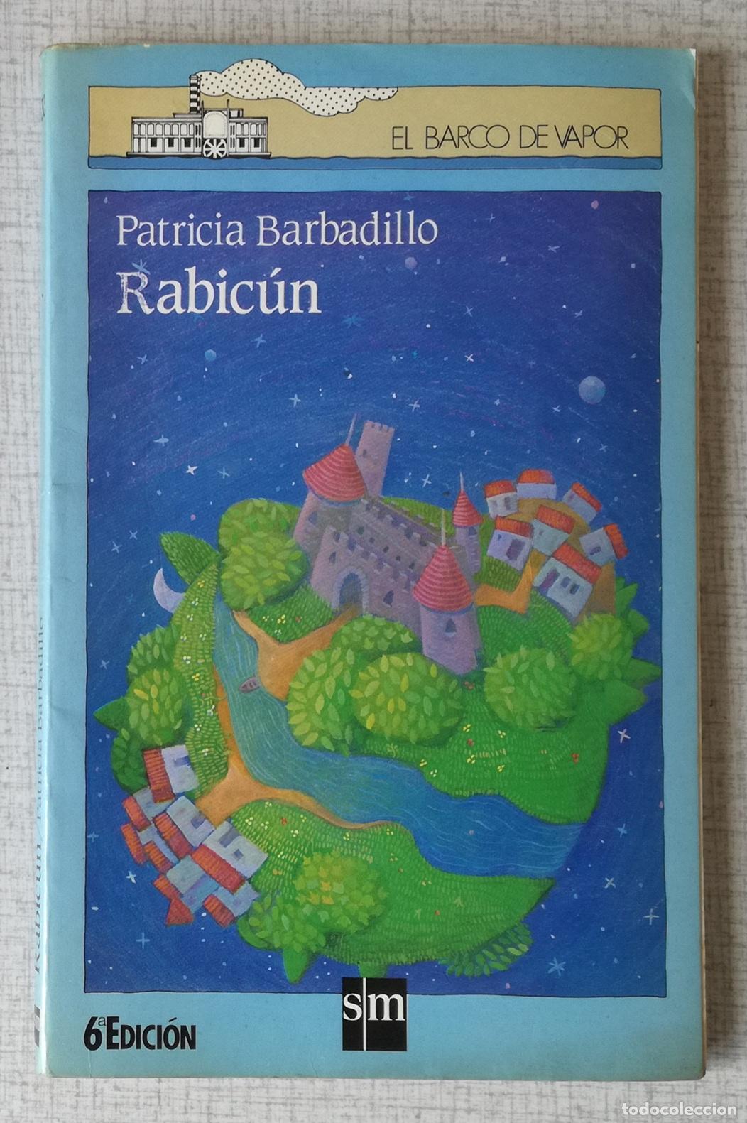Libros de segunda mano: Rabicun - Patricia Barbadillo; El Barco de Vapor, n&ordm; 33