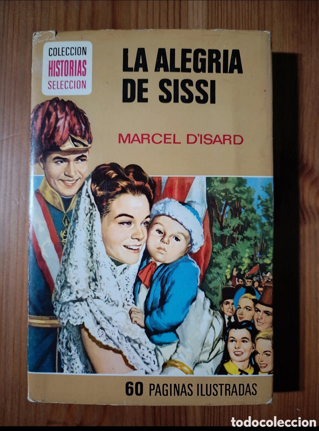 Libros de segunda mano: La alegr&iacute;a de Sissi (Isabel de Baviera)