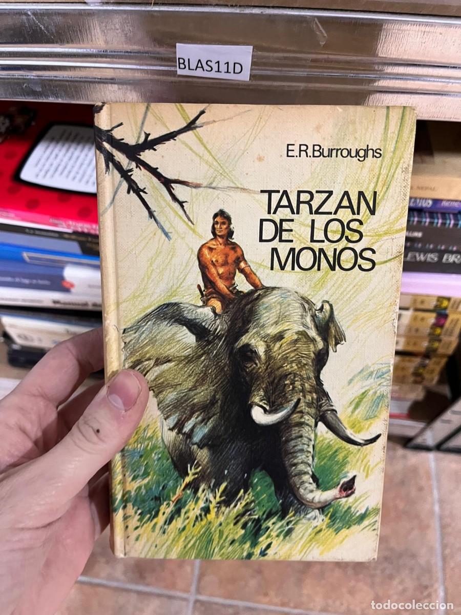 Libros de segunda mano: BLAS11D E. R. Burroughs TARZAN DE LOS MONOS
