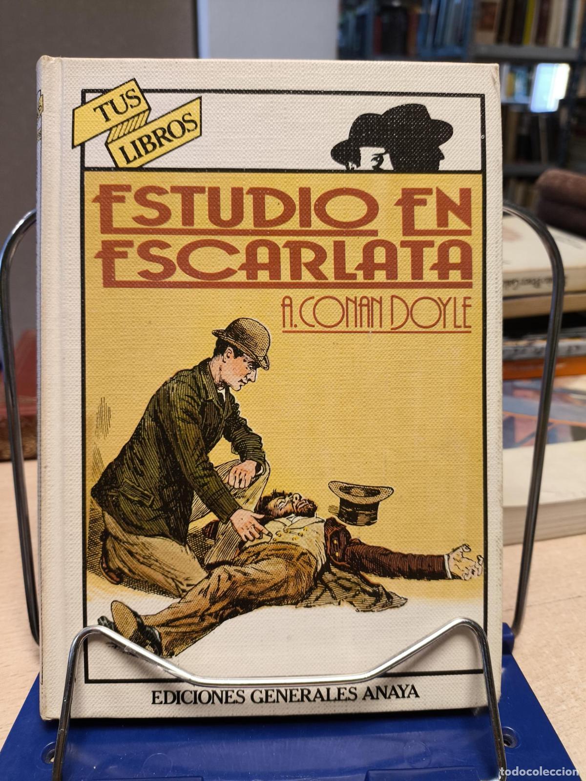 Libros de segunda mano: ESTUDIO EN ESCARLATA - TUS LIBROS ANAYA - CONAN DOYLE - Doyle, Arthur Conan, Sir