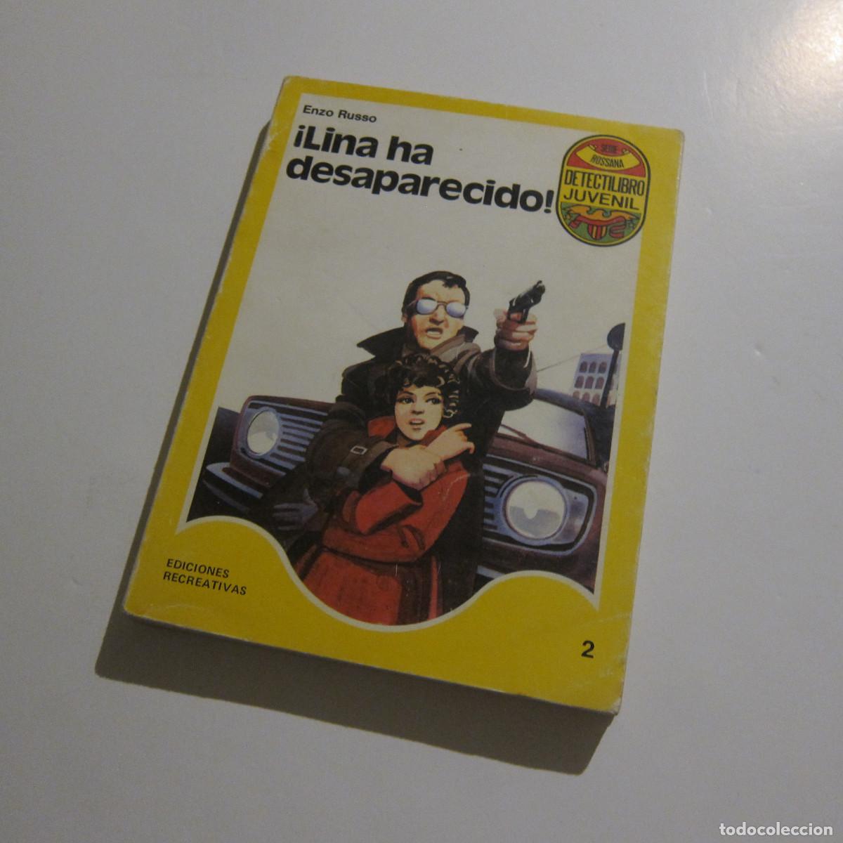 Libros de segunda mano: LINA HA DESAPARECIDO - ENZO RUSSO (ER) JUVENIL
