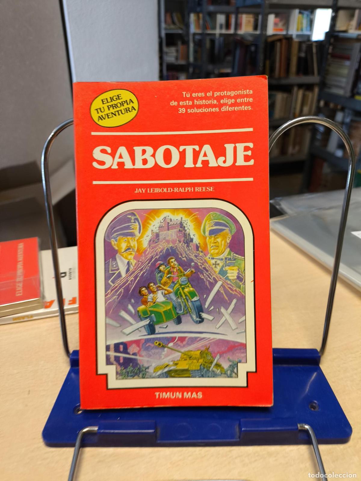 Libros de segunda mano: ELIGE TU PROPIA AVENTURA 28 -SABOTAJE -JAY LEIBOLD - Jay Leibold, Ralph Reese