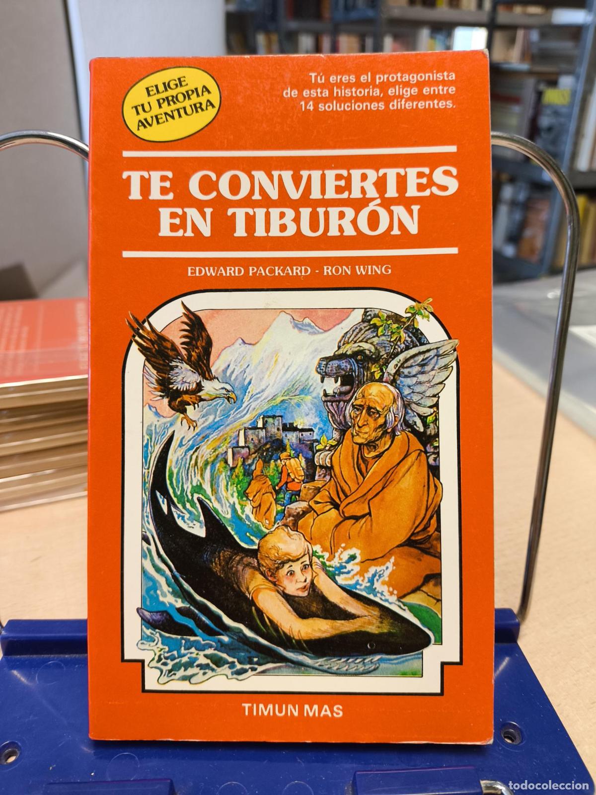 Libros de segunda mano: ELIGE TU PROPIA AVENTURA 32 - TE CONVIERTES EN TIBURON - Edward Packard, Ron Wing