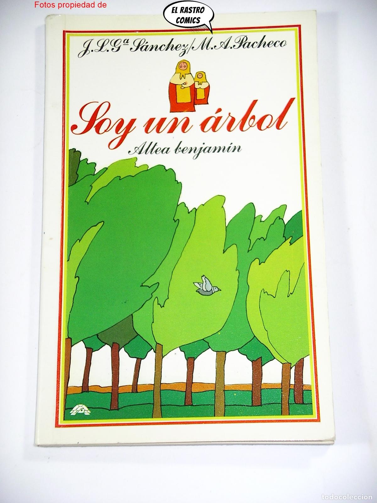 Libros de segunda mano: Soy un &aacute;rbol, Miguel Angel Pacheco, Altea Benjamin 1984, C4