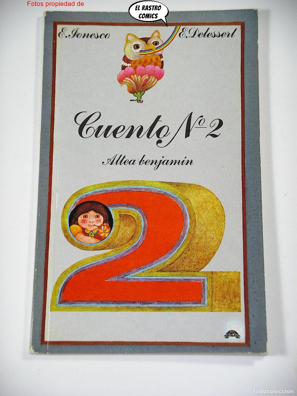 Libros de segunda mano: Cuento n&ordm; 2, E Ionesco, E Delessert, Altea Benjamin 1983, C4