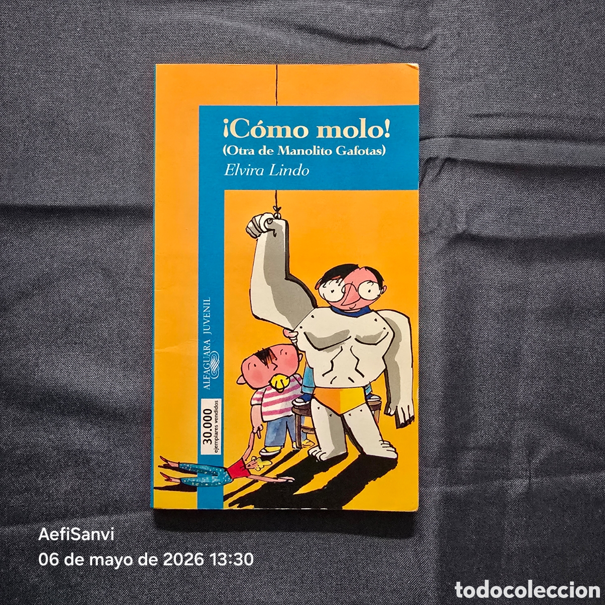 Libros de segunda mano: &iexcl;COMO MOLO! OTRA DE MANOLITO GAFOTAS (ELVIRA LINDO) (ALFAGUARA, JUVENIL)