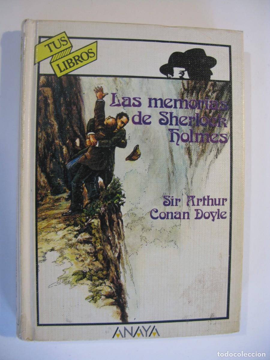Libros de segunda mano: LAS MEMORIAS DE SHERLOCK HOLMES, SIR ARTHUR CONAN DOYLE - TUS LIBROS #79 - EDIC. GENERALES ANAYA