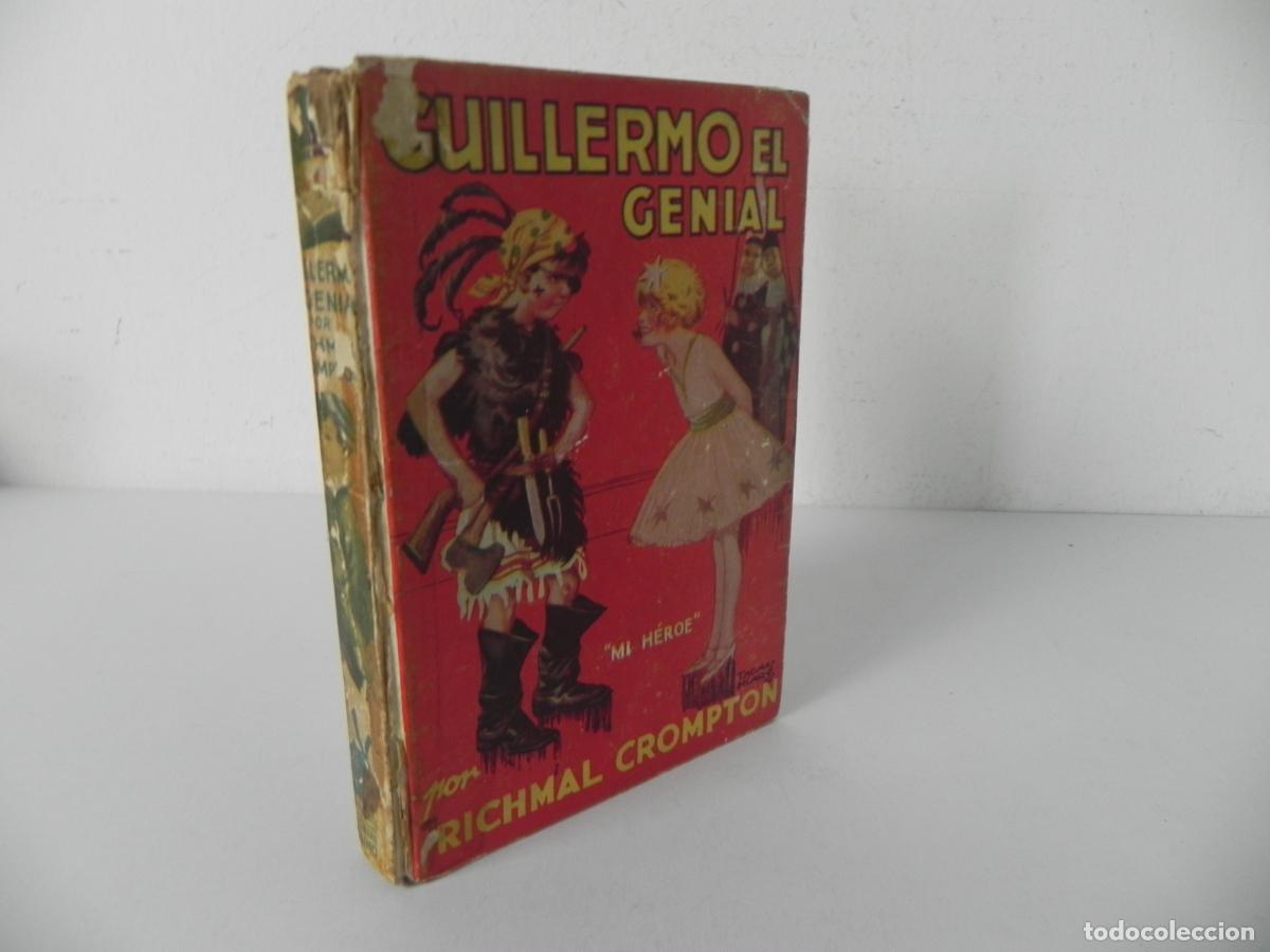 Libros de segunda mano: Guillermo el Genial (William the Good) - Richmal Crompton - Ed. Molino 1939 (Buenos Aires)