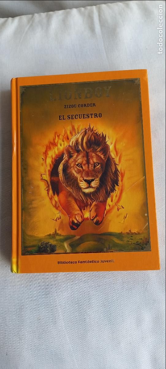 Libros de segunda mano: Lionboy. El secuestro. Biblioteca fant&aacute;stica juvenil. Corder, Zizou. 2006.