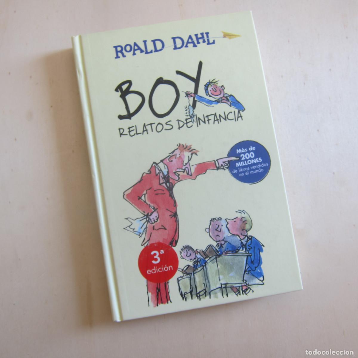 Libros de segunda mano: BOY. RELATOS DE INFANCIA - ROALD DAHL (ALFAGUARA) NOVELA INFANTIL