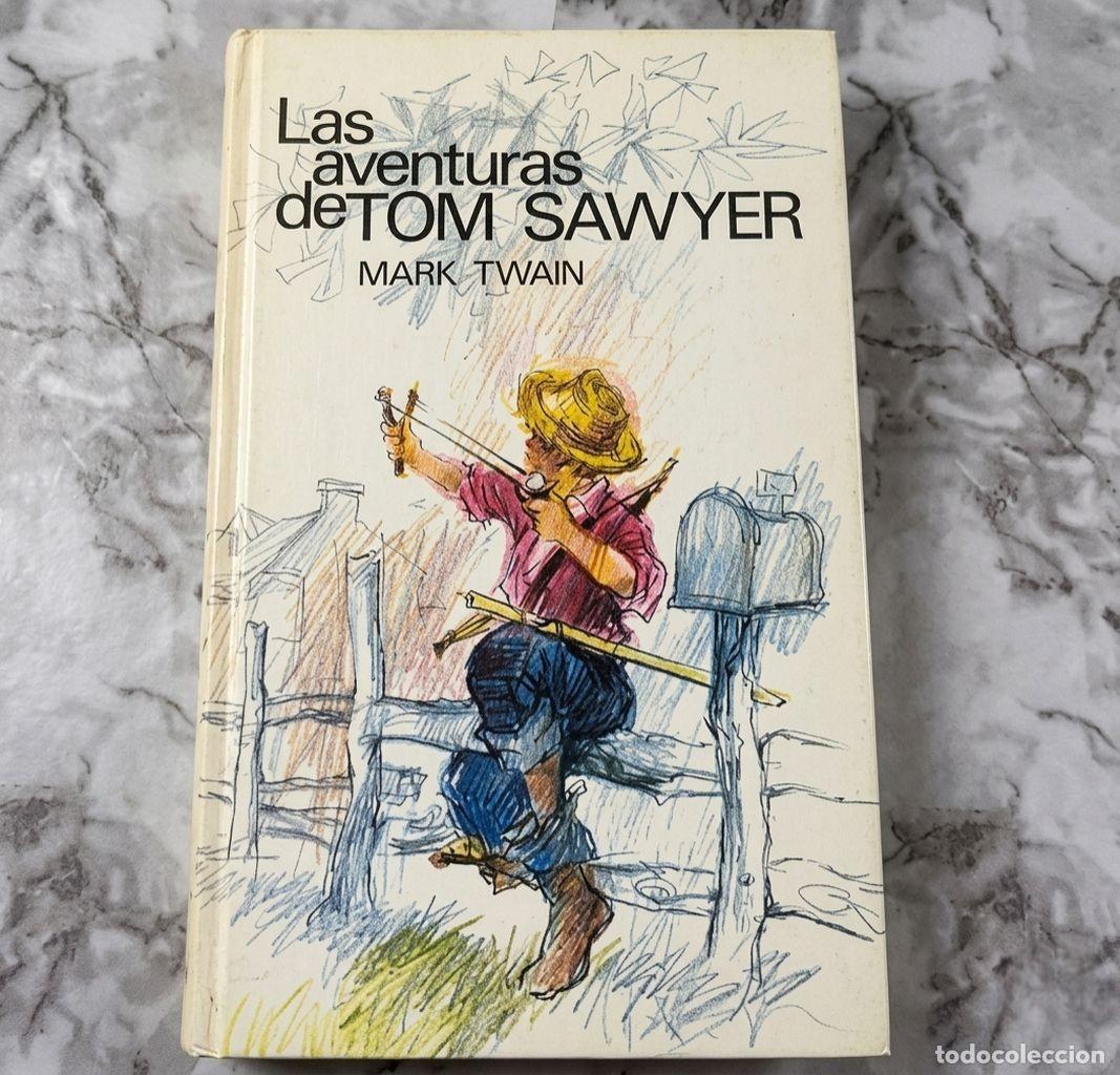 Libros de segunda mano: Las Aventuras de Tom Sawyer