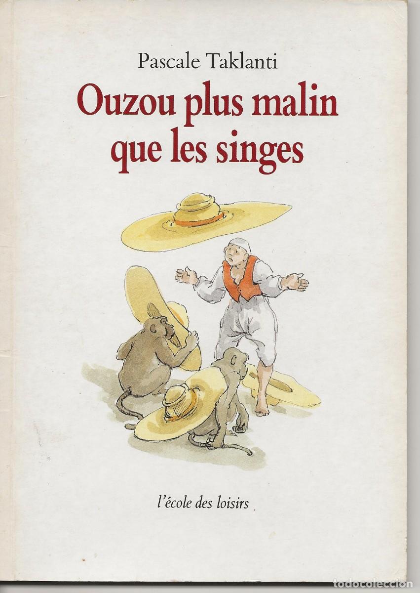 Libros de segunda mano: ECOLE DES LOISIRS - OUZOU PLUS MALIN QUE LES SINGES