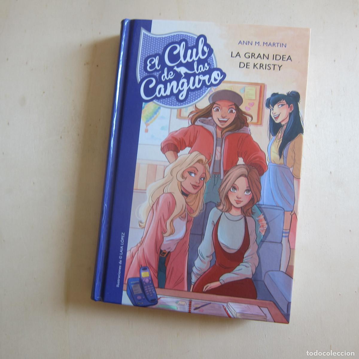 Libros de segunda mano: EL CLUB DE LAS CANGURO. LA GRAN IDEA DE KRISTY - ANN M. MARTIN (MONTENA) JUVENIL