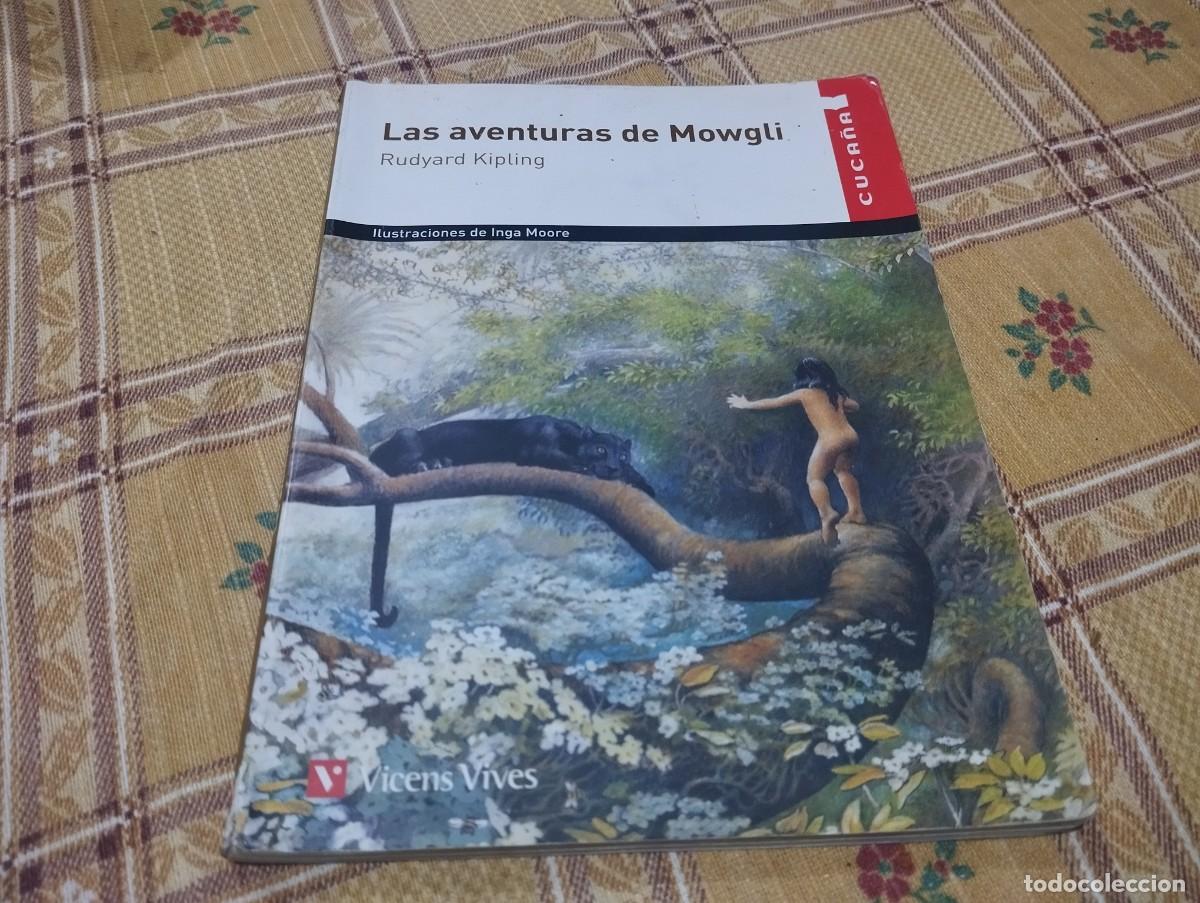 Libros de segunda mano: LAS AVENTURAS DE MOWGLI / RUDYARD KIPLING / ILUSTRACIONES DE INGA MOORE VICENS VIVES 2009