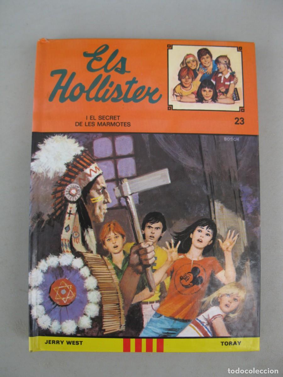 Libros de segunda mano: ELS HOLLISTER - N&ordm; 23 - EL SECRET DE LES MARMOTES - JERRY WEST - EN CATAL&Aacute;N - TORAY - A&Ntilde;O 1985.