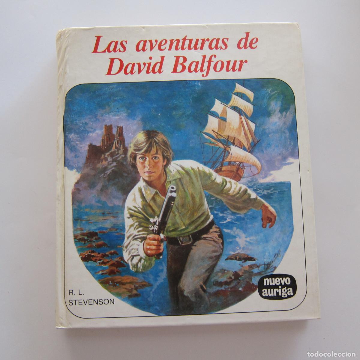 Libros de segunda mano: LAS AVENTURAS DE DAVID BALFOUR - STEVENSON (NUEVO AURIGA) JUVENIL
