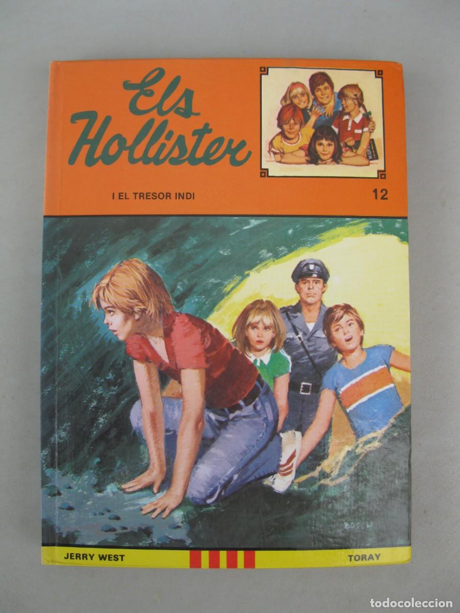 Libros de segunda mano: ELS HOLLISTER - N&ordm; 12 - EL TRESOR INDI - JERRY WEST - EN CATAL&Aacute;N - EDICIONES TORAY - A&Ntilde;O 1983.