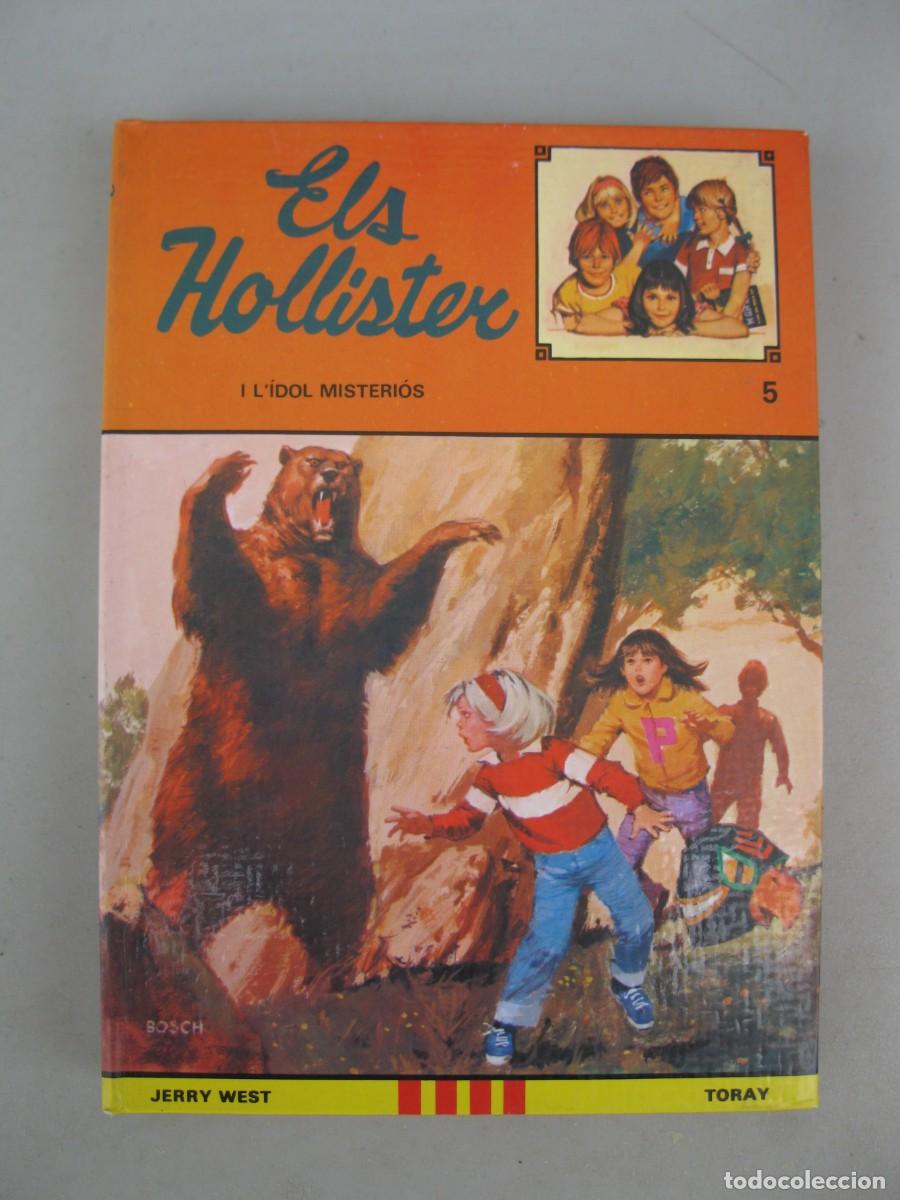 Libros de segunda mano: ELS HOLLISTER - N&ordm; 5 - L' &Iacute;DOL MISTERI&Oacute;S - JERRY WEST - EN CATAL&Aacute;N - EDICIONES TORAY - A&Ntilde;O 1984.