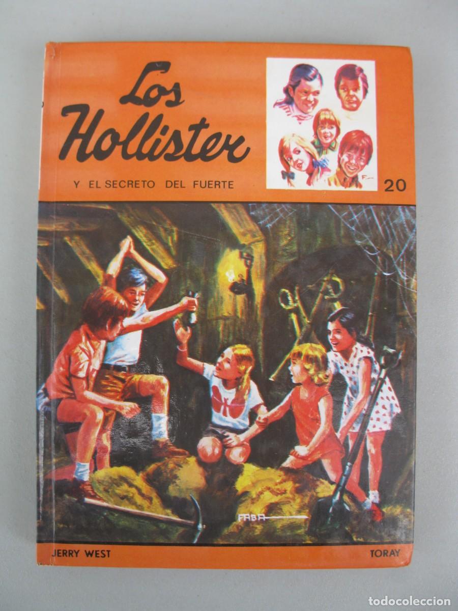 Libros de segunda mano: LOS HOLLISTER - N&ordm; 20 - EL SECRETO DEL FUERTE - JERRY WEST - EDICIONES TORAY - A&Ntilde;O 1983.
