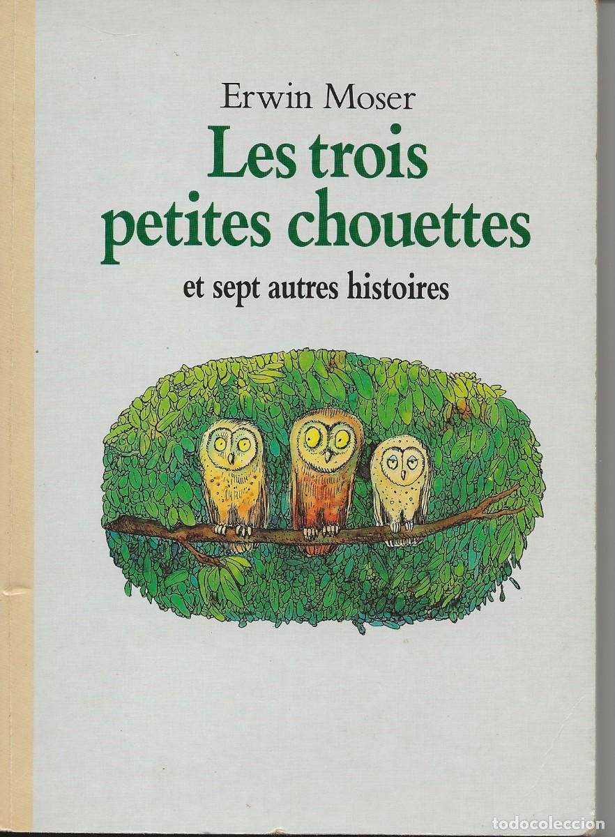 Libros de segunda mano: ECOLE DES LOISIRS - TROIS PETITES CHOUETTES