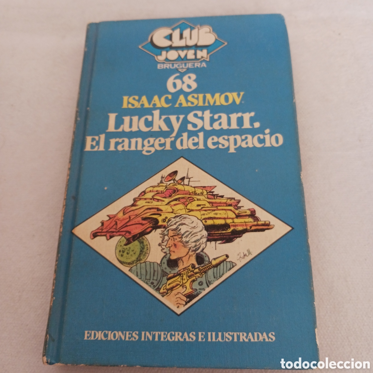 Gebrauchte B&uuml;cher: Lucky Starr,El Ranger del espacio por Isaac Asimov
