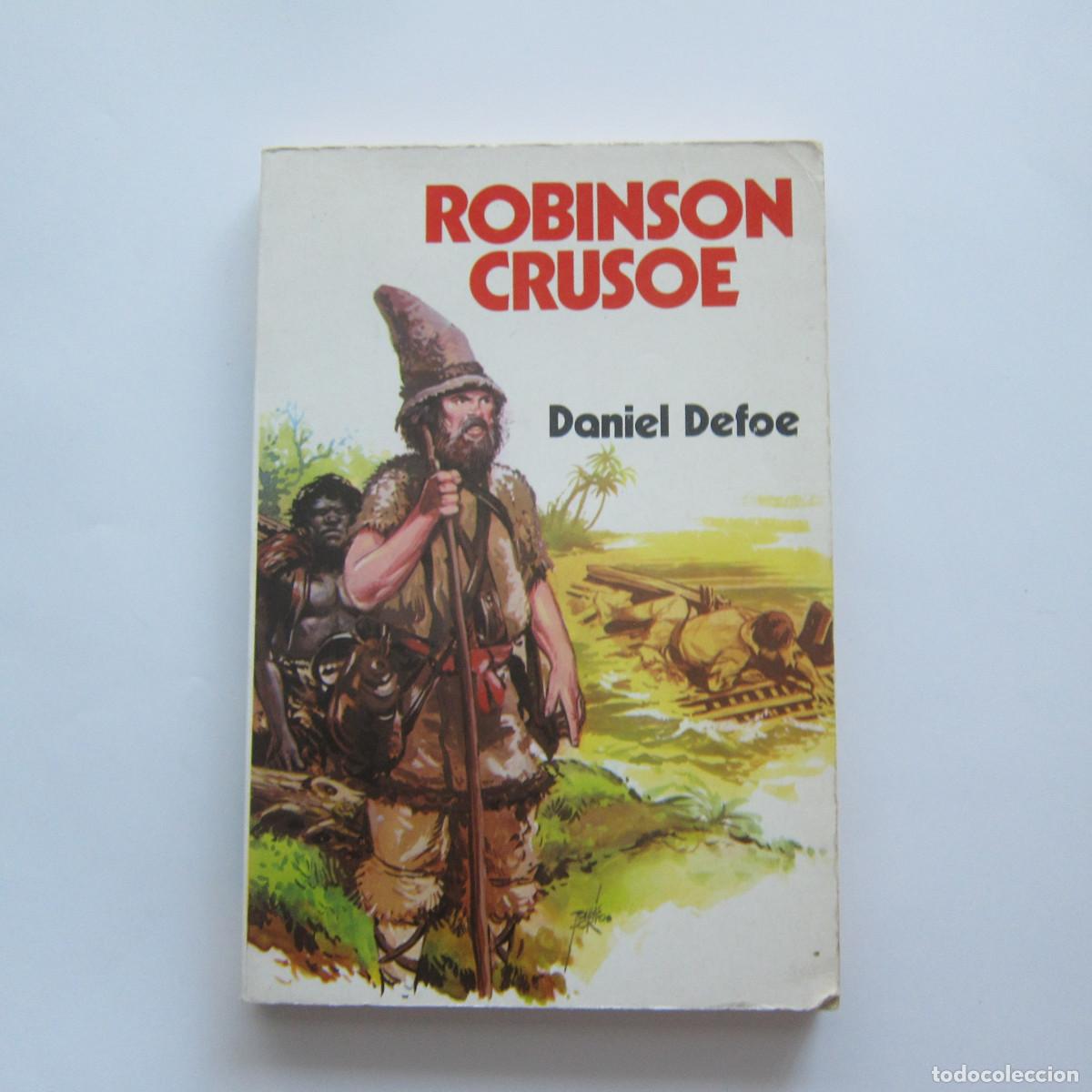 Libros de segunda mano: ROBINSON CRUSOE - DANIEL DEFOE (ANTALBE) 1981 JUVENIL