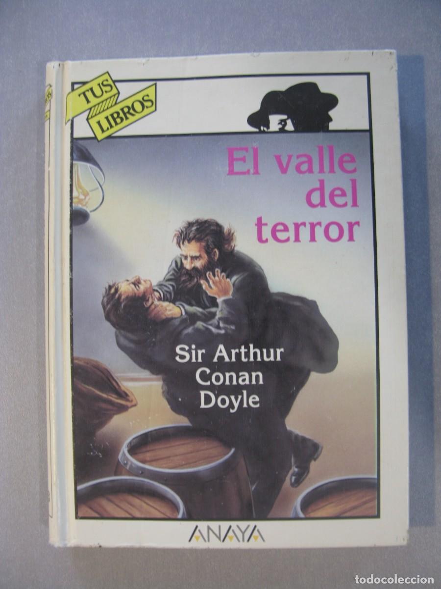 Libros de segunda mano: EL VALLE DEL TERROR, SIR ARTHUR CONAN DOYLE - TUS LIBROS #153 - EDICIONES GENERALES ANAYA
