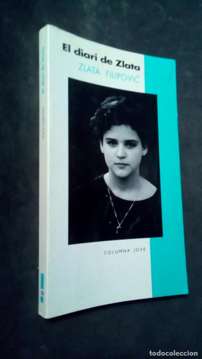 Libros de segunda mano: EL DIARI DE ZLATA. DE ZLATA FILIPOVIC. EDT COLUMNA JOVE. CATALAN-COMO NUEVO