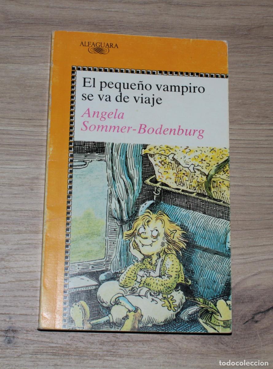 Libros de segunda mano: El peque&ntilde;o vampiro se va de viaje Angela Sommer-Bodenburg
