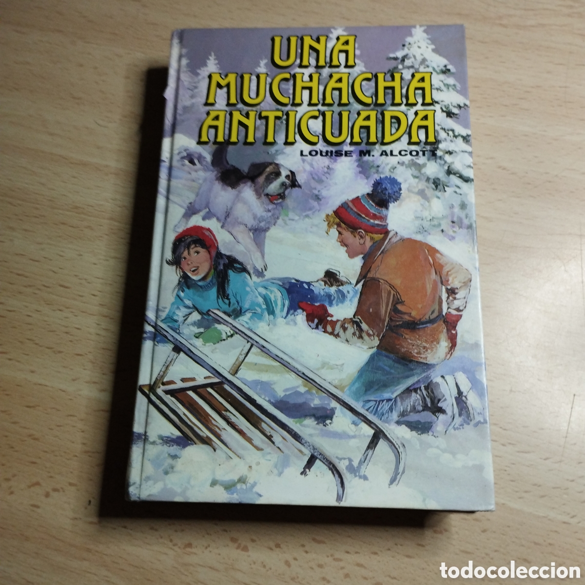 Libros de segunda mano: Una muchacha anticuada. Louise M. Alcott. 1986. Dalmau
