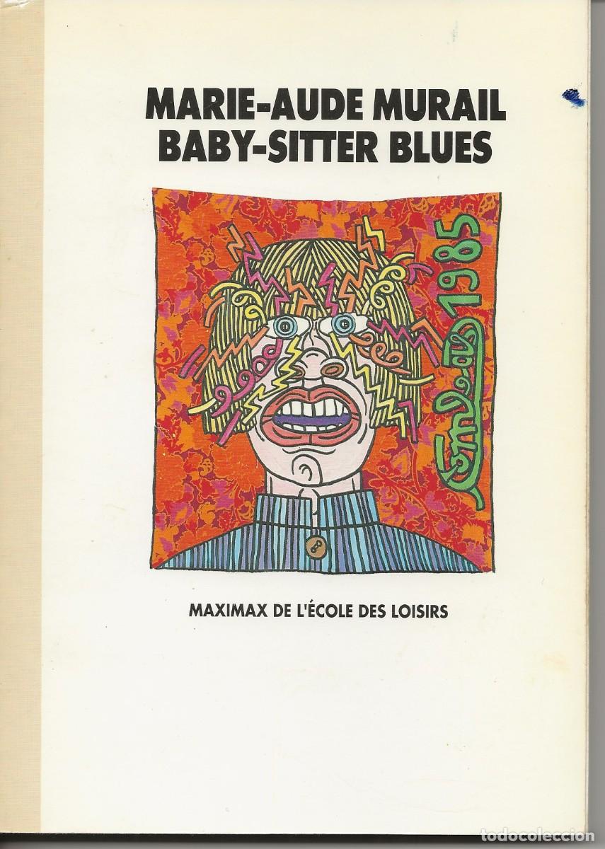 Libros de segunda mano: ECOLE DES LOISIRS - BABY-SITTER BLUES