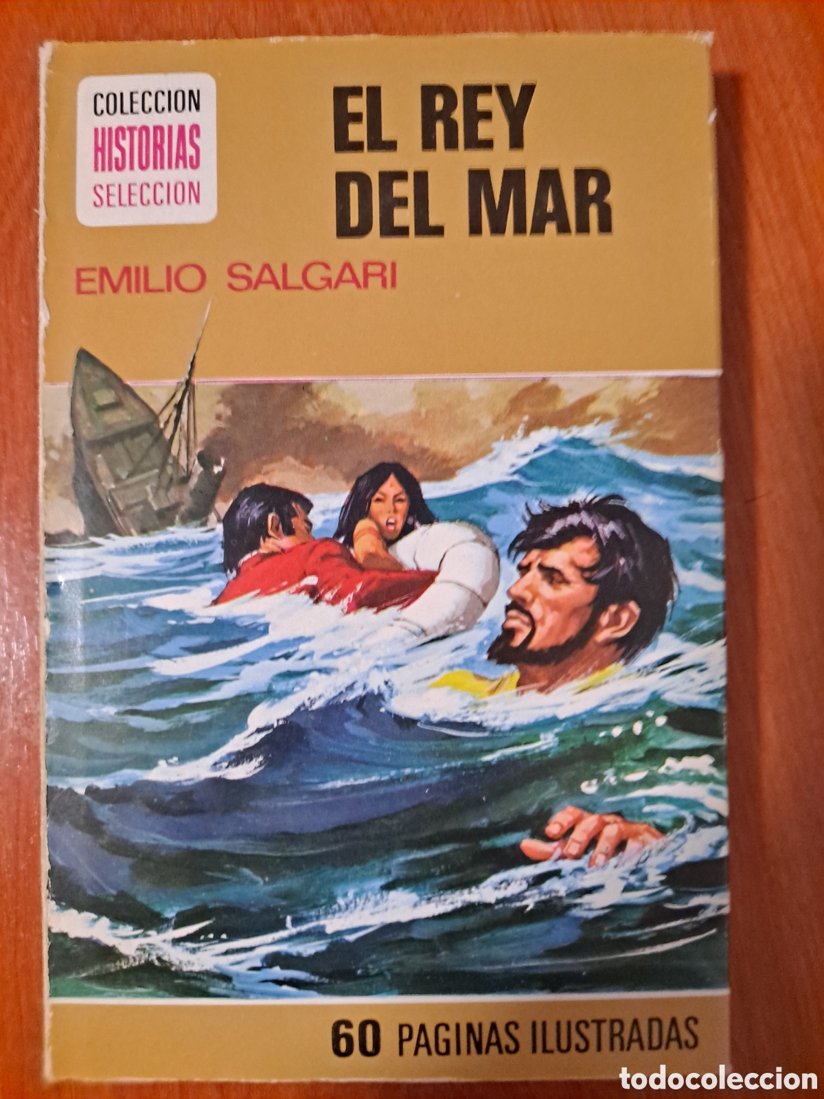 Libros de segunda mano: El rey del mar (Col. Historias Selecci&oacute;n