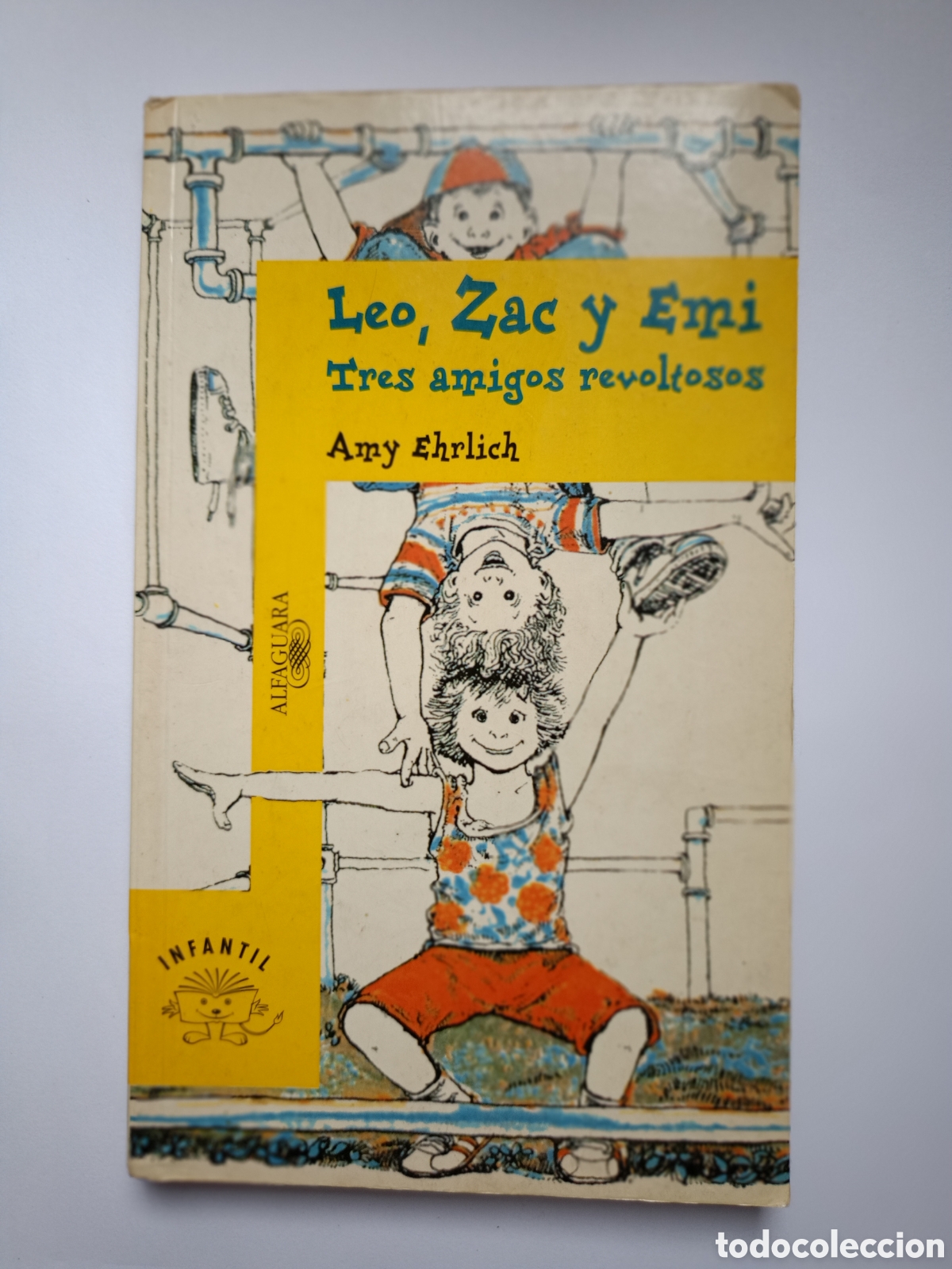 Libros de segunda mano: Leo, Zac y Emi. Tres amigos revoltosos