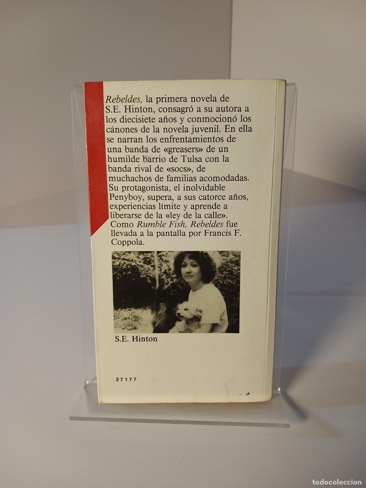 Libros de segunda mano: Rebeldes - S. E. Hinton - Foto 2