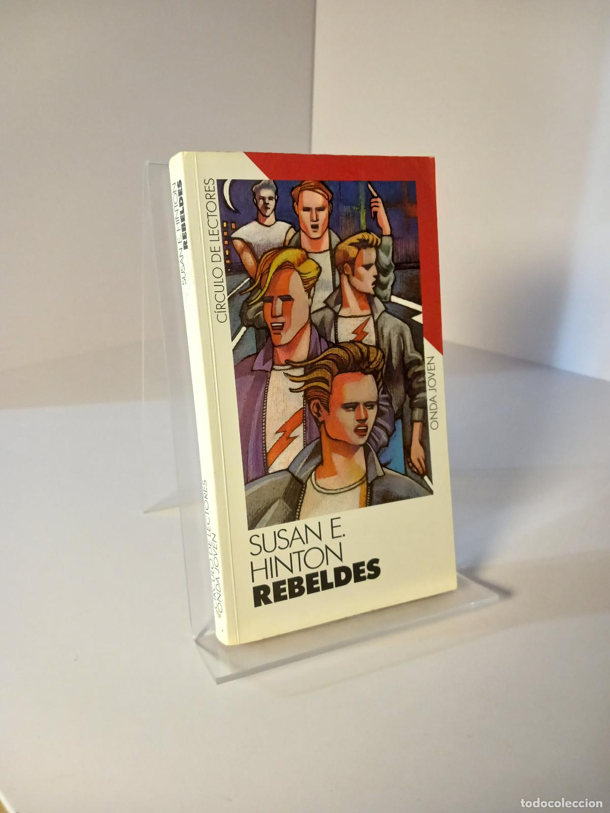Libros de segunda mano: Rebeldes - S. E. Hinton - Foto 1