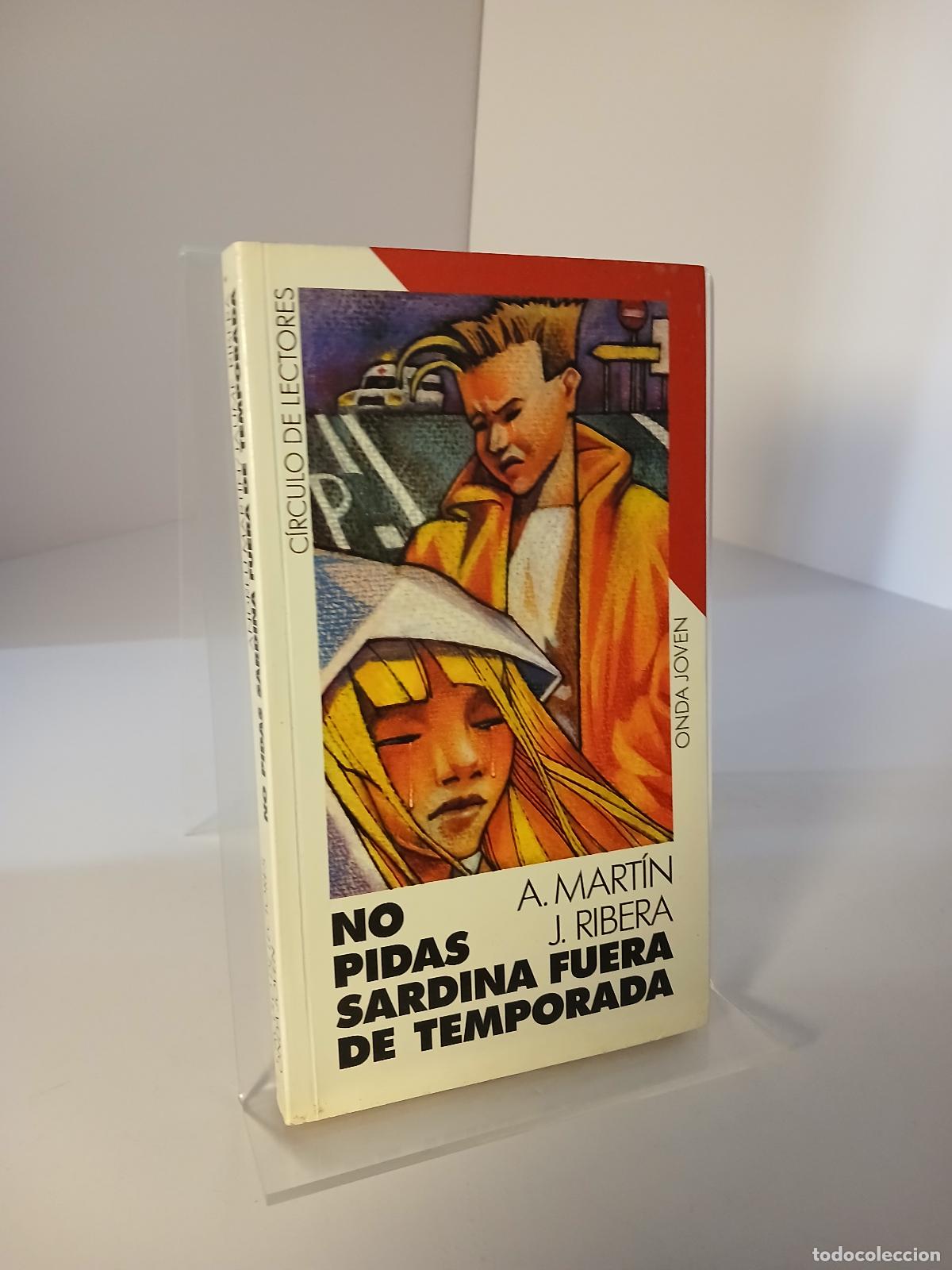 Libros de segunda mano: No pidas sardina fuera de temporada - Andreu Mart&iacute;n
