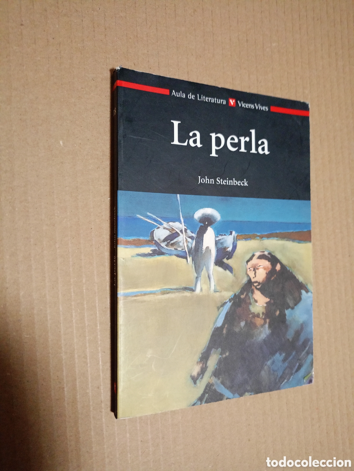 Libros de segunda mano: La perla. John Steinbeck - Aula de literatura Vicens Vives
