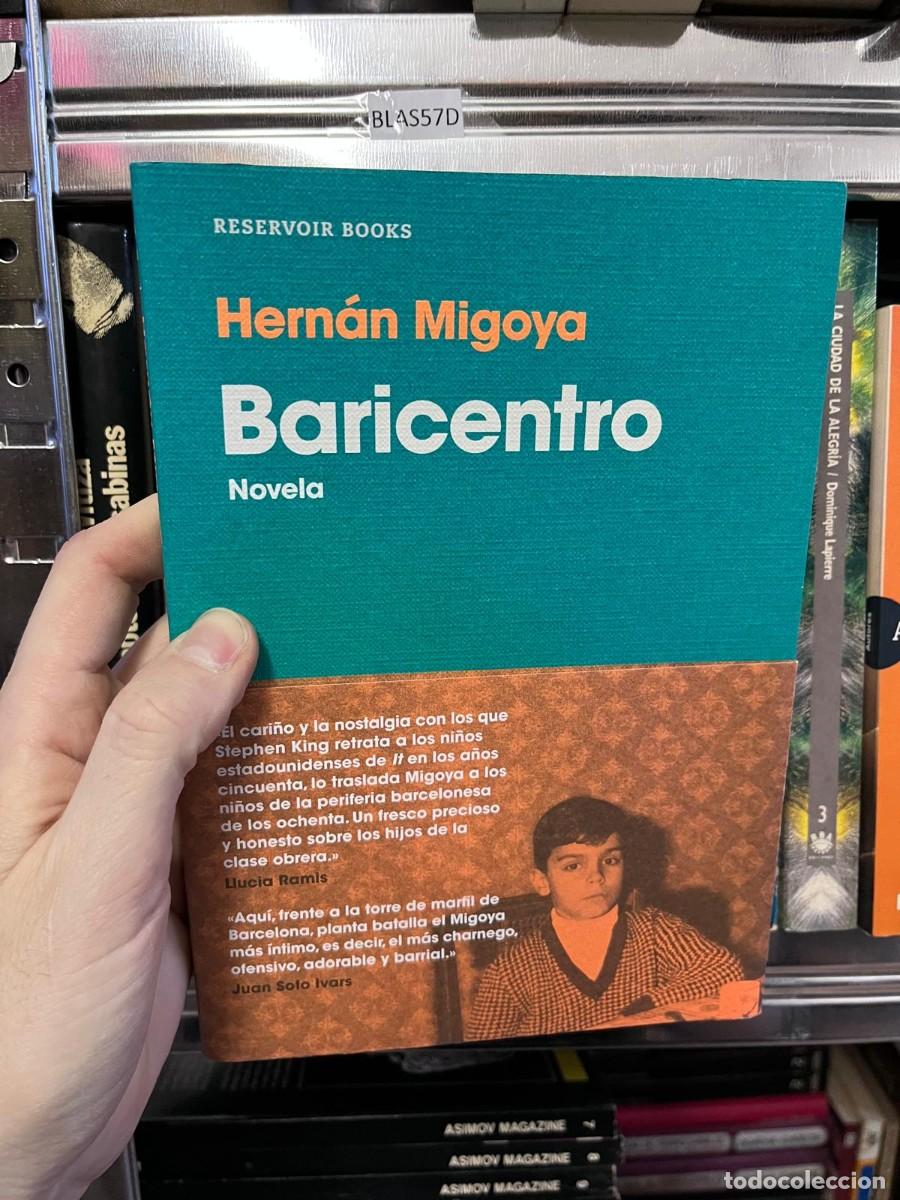 Libros de segunda mano: BLAS57D + Baricentro + Hern&aacute;n Migoya + Reservoir Books