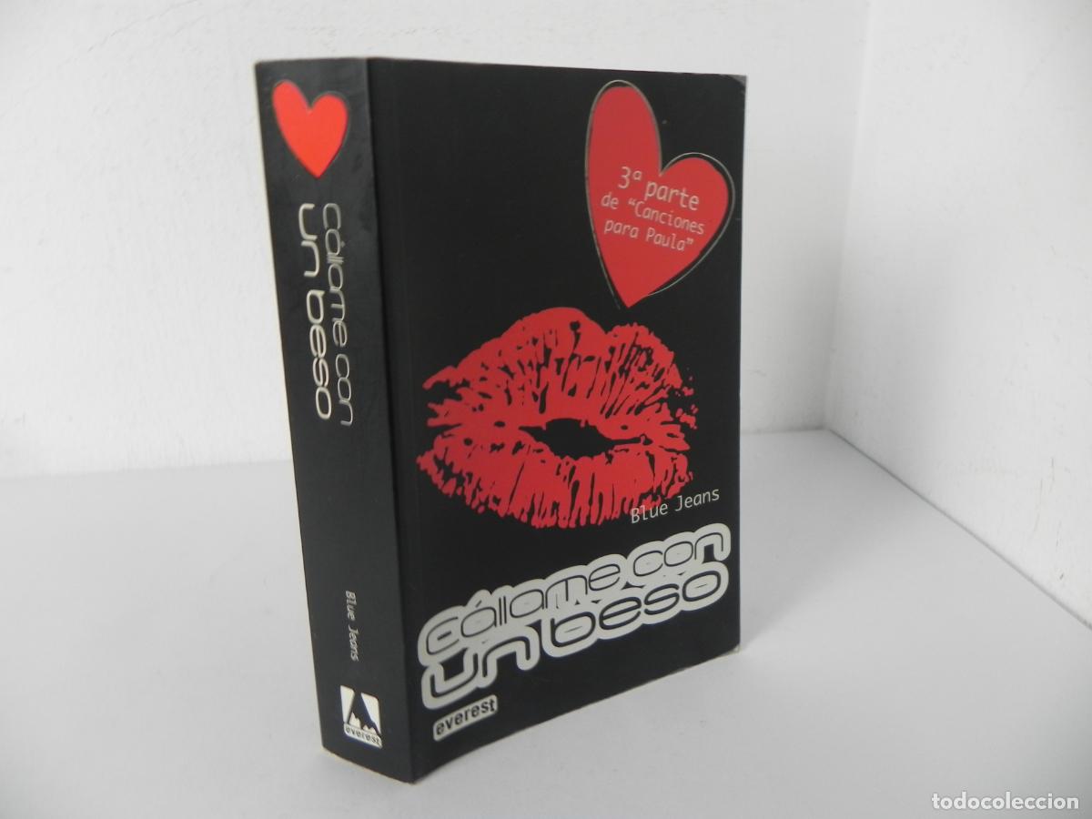 Libros de segunda mano: C&Aacute;LLAME CON UN BESO (BLUE JEANS) EVEREST-2011