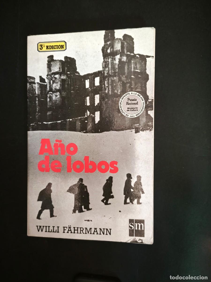 Libros de segunda mano: A&ntilde;o de lobos - Willi F&auml;hrmann